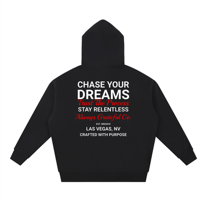 Chase Your Dreams Heavyweight Hoodie