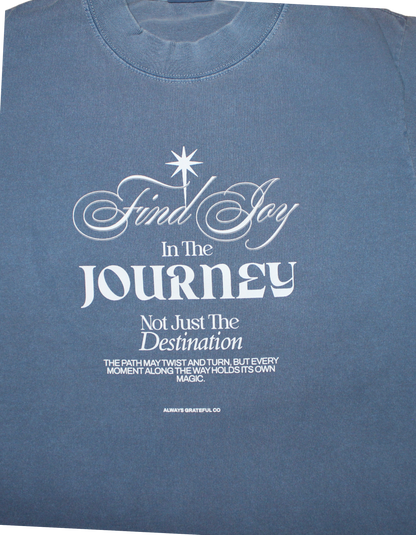 Find Joy In The Journey Tee