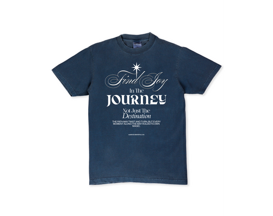 Find Joy In The Journey Tee