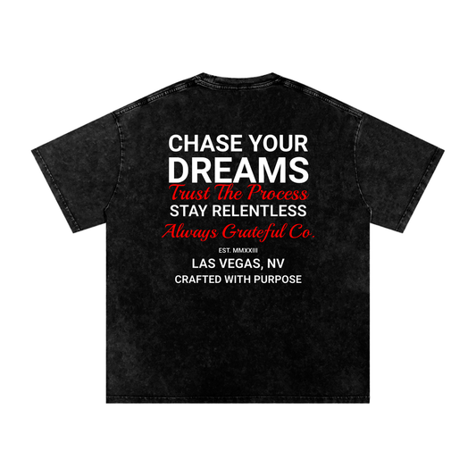 Chase Your Dreams Washed Tee
