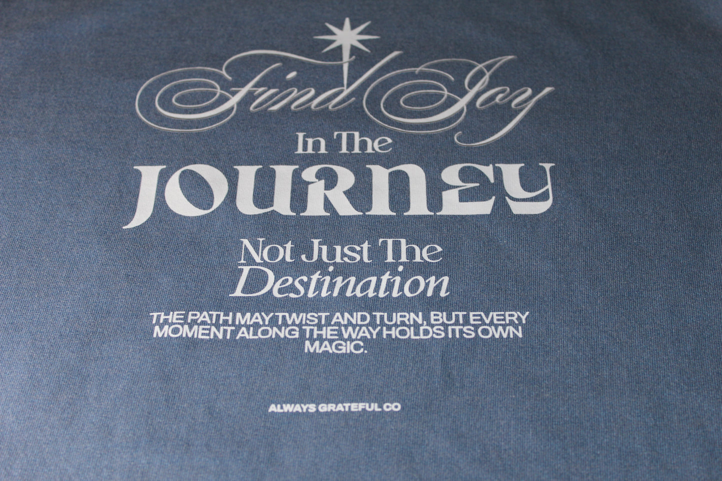 Find Joy In The Journey Tee