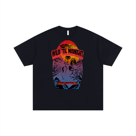 Wild 'Til Midnight T-Shirt
